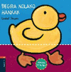 BEGIRA NOLAKO HANKAK
