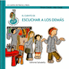 EL CUENTO DE ESCUCHAR A LOS DEM�S