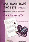 MATEMTICAS FCILES 5, EDUCACIN PRIMARIA