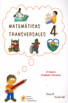 MATEMTICAS TRANSVERSALES, 4 EDUCACIN PRIMARIA