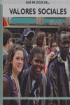 VALORES SOCIALES (QUE ME DICES DE..)