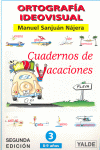 ORTOGRAFIA IDEOVISUAL. CUADERNO DE VACACIONES 3