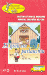 EL GRANJERO PARLANCH�N