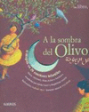 A LA SOMBRA DEL OLIVO