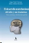 EL DESARROLLO NEUROFUNCIONAL DEL NIO Y SUS TRASTORNOS