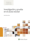 INVESTIGACIN Y PRUEBA EN EL ACOSO ESCOLAR