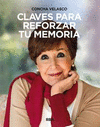 CLAVES PARA REFORZAR TU MEMORIA