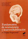 FUNDAMENTOS DE NEUROCIENCIA Y NEURORREHABILITACIN EN TERAPIA OCUPACIONAL