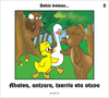 AHATEA, ANTZARA, TXERRIA ETA OTSOA
