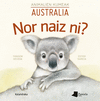 NOR NAIZ NI ANIMALIEN KUMEAK - AUSTRALIA
