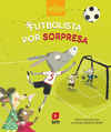 MPCMA. 4 FUTBOLISTA POR SORPRESA