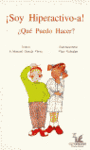 SOY HIPERACTIVO-A , QU� PUEDO HACER?