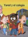 YARED Y EL COLEGIO