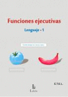 FUNCIONES EJECUTIVAS. LENGUAJE-1.