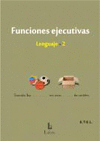 FUNCIONES EJECUTIVAS. LENGUAJE-2