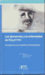 LAS DEMENCIAS Y LA ENFERMEDAD DE ALZHEIMER