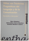 NIOS CON TRASTORNOS PRAGMTICOS DEL LENGUAJE Y DE LA COMUNICACIN