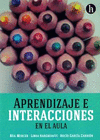 APRENDIZAJE E INTERACCIONES EN EL AULA