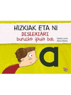 HIZKIAK ETA NI. DISLEXIARI BURUZKO IPUIN BAT