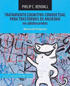 TRATAMIENTO COGNITIVO-CONDUCTUAL PARA TRASTORNOS DE ANSIEDAD EN ADOLESCENTES