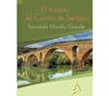 MISTERIO DEL CAMINO DE SANTIAGO, EL