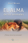 ALMA DE LOS ANIMALES. TIENEN ALMA LOS ANIMALES?