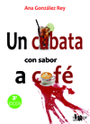 UN CUBATA CON SABOR A CAF