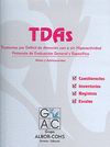 TDA-H : PROTOCOLO DE EVALUACI�N GENERAL Y ESPEC�FICA