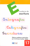 ESCRITURA 17 - LA TILDE EN PALABRAS ESDRJULAS. LA LL/Y. LA V I LA H EN EL VERBO