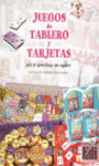 JUEGOS DE TABLERO Y TARJETAS