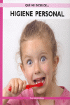HIGIENE PERSONAL (QUE ME DICES DE...)