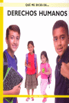 DERECHOS HUMANOS (QUE ME DICES DE...)