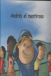 ANDRES EL MENTIROSO