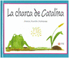 LA CHARCA DE CATALINA