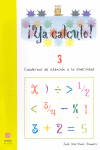 YA CALCULO! 3, SUMAS LLEVANDO Y SIN LLEVAR