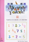 YA CUENTO Y CALCULO! 11. NMEROS DE OCHO CIFRAS