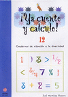 YA CUENTO Y CALCULO! 12. FRACCIONES I