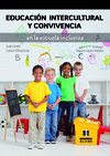 EDUCACIN INTERCULTURAL Y CONVIVENCIA EN LA ESCUELA INCLUSIVA