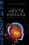 EL ENIGMA DE LA MENTE HUMANA