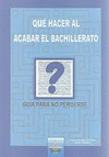 QU HACER AL ACABAR EL BACHILLERATO