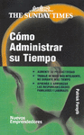 CMO ADMINISTRAR SU TIEMPO