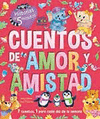CUENTOS DE AMOR Y AMISTAD