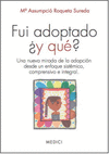 FUI ADOPTADO Y QUE