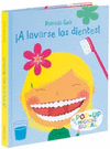 A LAVARSE LOS DIENTES!