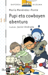 E-BZPU.1 PUPI ETA COWBOYEN ABENTURA