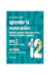 APRENDER LA NUMERACIN, NMEROS NATURALES HASTA 9 CIFRAS, NMEROS DECIMALES Y NE