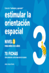 ESTIMULAR LA ORIENTACIN ESPACIAL NIVEL 3