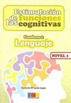 ESTIMULACIN DE LAS FUNCIONES COGNITIVAS, NIVEL 1. CUADERNO 1