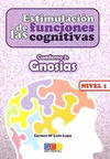 ESTIMULACIN DE LAS FUNCIONES COGNITIVAS, NIVEL 1. CUADERNO 3