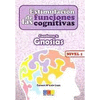 ESTIMULACIN DE LAS FUNCIONES COGNITIVAS, NIVEL 1